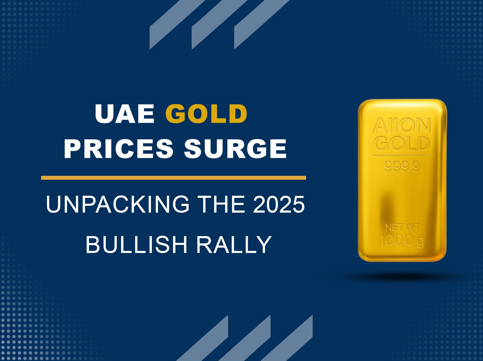 UAE Gold Prices Set to Surge: What’s Driving the Bullish Momentum?