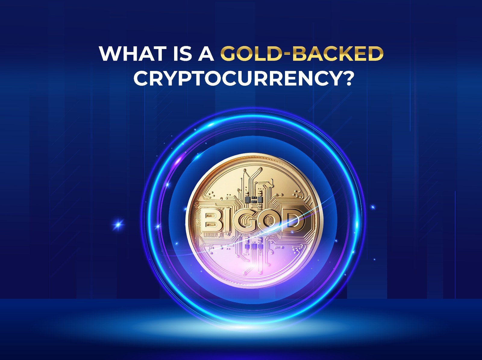 What is a Gold-Backed Cryptocurrency? BIGOD Token Full Guide 2025