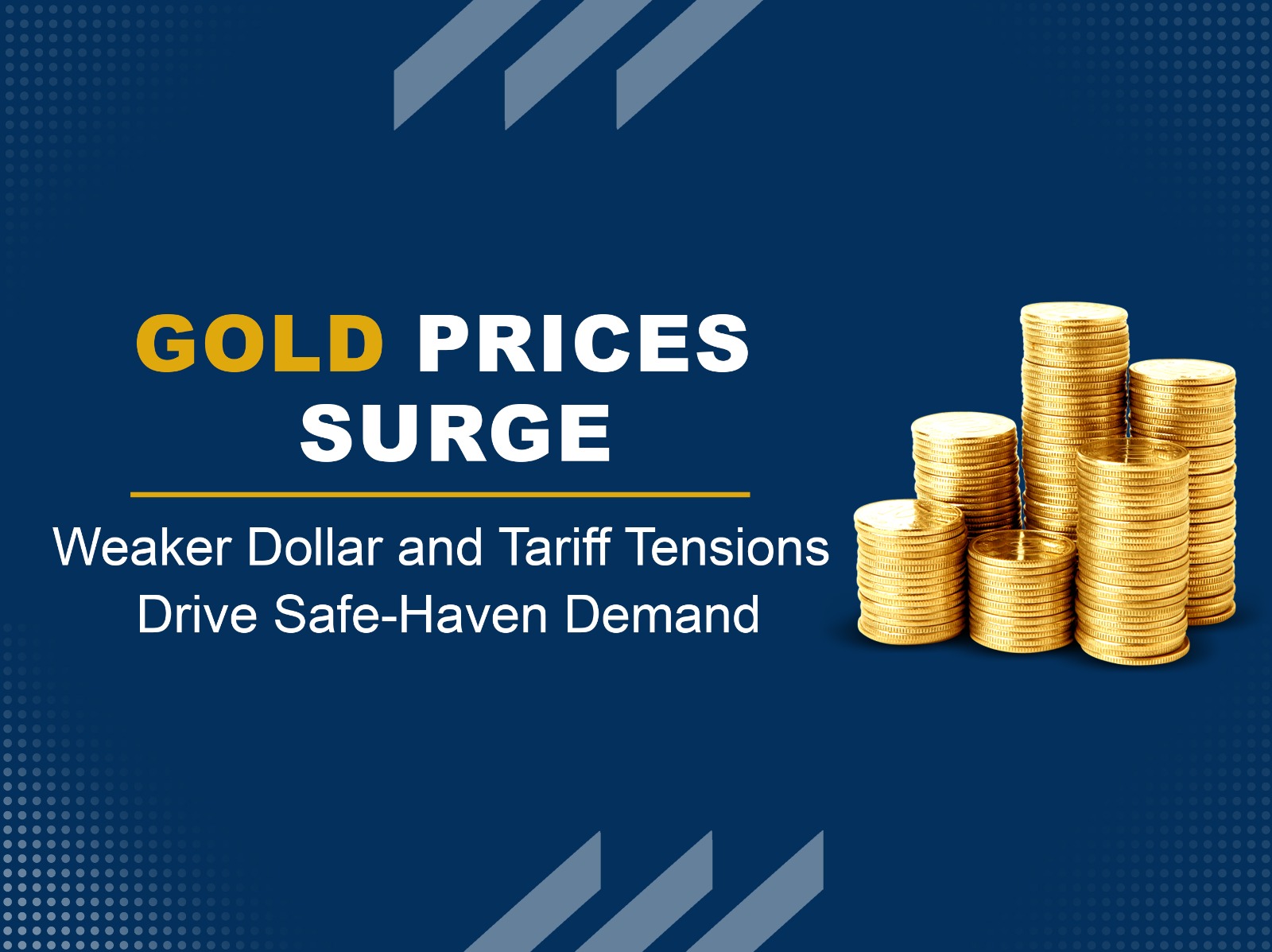 Gold Prices Surge Amid Weaker Dollar and Trade Tariff Uncertainties Ahead of Critical Deadline